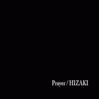 Hizaki Grace Project : Prayer